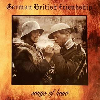 German British Friendship - Songs of Hope (Re-Edition) (2016)