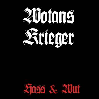 Wotans Krieger - Hass und Wut (1997)