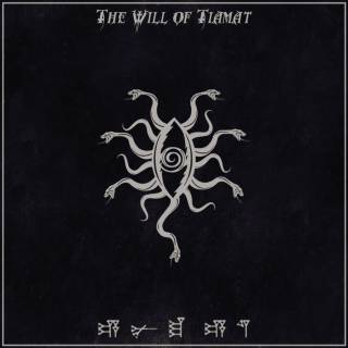 The Will of Tiamat - Энума элиш (EP) (2017)
