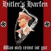 Hitler's Harfen - Was sich reim ist gut (2006)