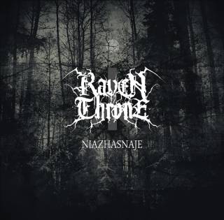 Raven Throne - Niazhasnaje [EP] (2017)