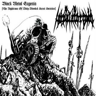 Impalatorium - Black Metal Eugenia (The Nightmare Of Dirty-Blooded Secret Societies) [Demo] (2017)