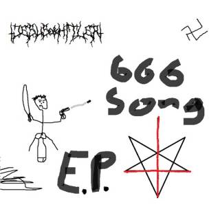 Jesus Hitler - 666 Song E.p (2016)
