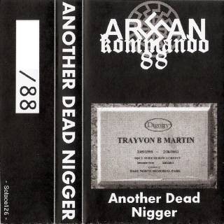 Aryan Kommando 88 - Another Dead Nigger (2012)
