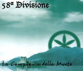 58ª Divisione - La Compagnia Della Morte [Demo] (2009)