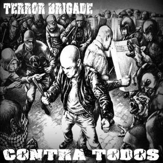 Terror Brigade - Contra Todos (2013)