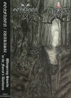 Gonfanon & Zuarasiz - Whispering Swords In The Forest's Darkness [Split] (2012)