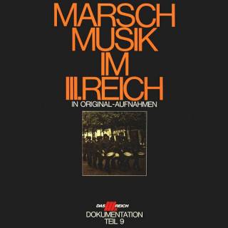 III Reich - Marschmusik I'm III Reich