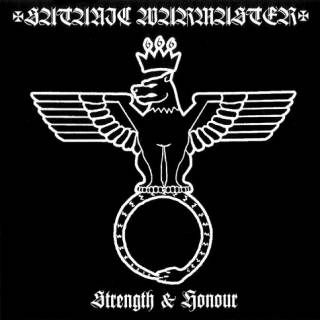Satanic Warmaster - Strength & Honour (2001)
