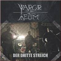 Vargr I Veum - Der Dritte Streich (2017)
