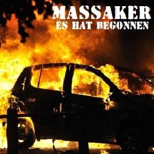 Massaker - Es Hat Begonnen (1999)