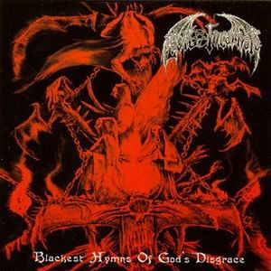 Evil Incarnate - Blackest Hymns Of God's Disgrace (2000)