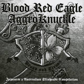 Blood Red Eagle & Aggro Knuckle - Aussie Japanese Friendship (2013)