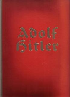 Adolf Hitler - Bilder aus dem Leben des Führers (1936)
