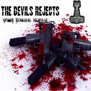 The Devils Rejects - Weisser Rückschlag Nachfolge (2011)