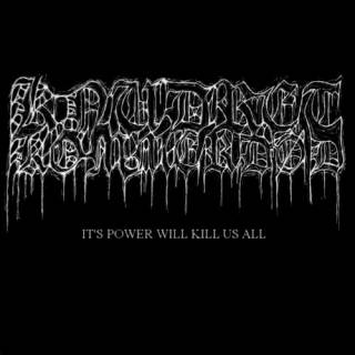 Knudret Kommerdød - It's Power Will Kill Us All [Demo] (2016)