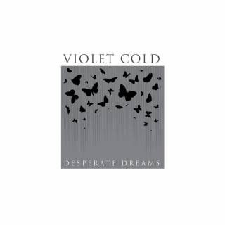 Violet Cold - Desperate Dreams (2015)