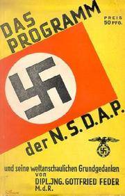 Das Programm der Nsdap - ...und seine Weltanschaulichen Grundgedanken (1935)