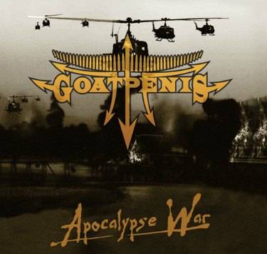 Goatpenis - Apocalypse War (2016)
