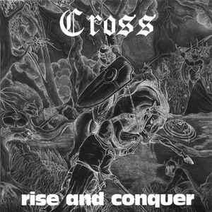 Cross - Rise And Conquer (1992)