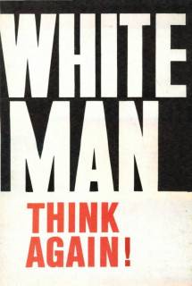 White Man, Think Again! (1965) - Anthony Jacob