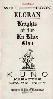 Kloran Of The Knights of the Ku Klux Klan (1916)