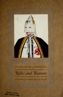 Catalogue Of Offical Robes And Banners of the  Ku Klux Klan (1925)