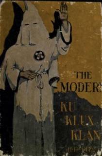 Henry Peck Fry - The modern Ku Klux Klan (1922)