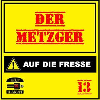 Der Metzger - Auf die Fresse (2017)