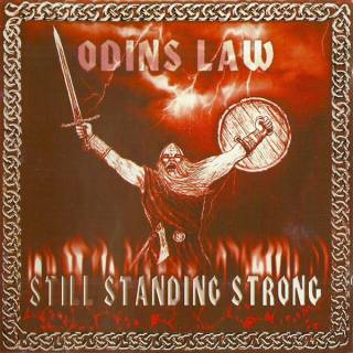 Odins Law - Still Standing Strong (1999)