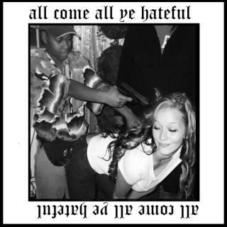 Oven - All Come All Ye Hateful (2017)