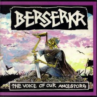 Berserkr - The Voice Of Our Ancestors (1994)