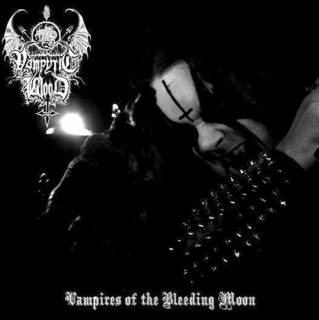 Vampyric Blood - Vampires Of The Bleeding Moon [EP] (2016)