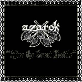 Azarok - After The Great Battle [Demo] (2006)
