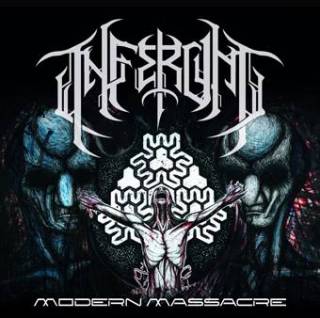 Inferum - Modern Massacre [EP] (2017)