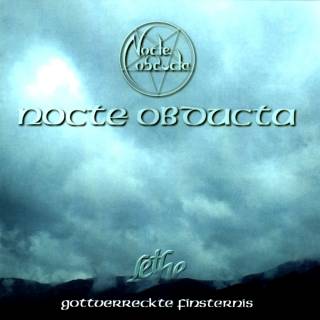 Nocte Obducta - Lethe (Gottverreckte Finsternis) (1999)