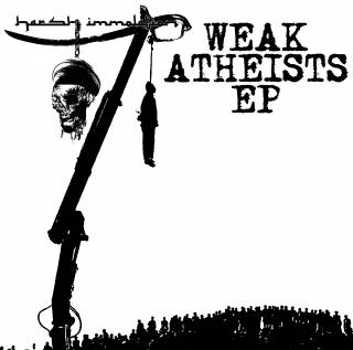 Harsh Immolation - Weak Atheists EP (2017)