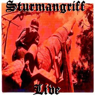 Sturmangriff - Live