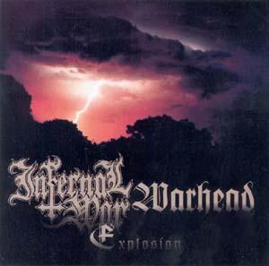 Warhead & Infernal War - Explosion [Split] (2004)
