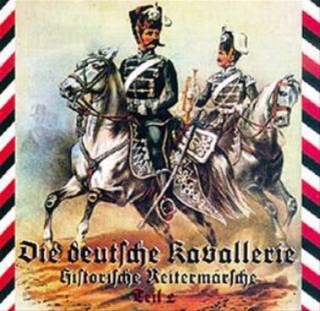 Die deutsche Kavallerie, historische reitermarsche leil 2