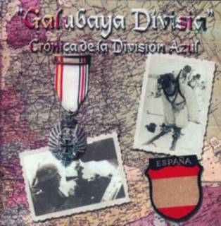 Galubaya Divisia - Crónica de la División Azul