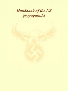 Handbook of the NS propagandist