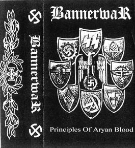 Bannerwar - Principles Of Aryan Blood [Demo] (2001)