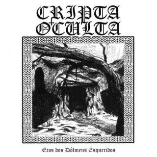 Cripta Oculta - Ecos dos Dólmens Esquecidos (2010)
