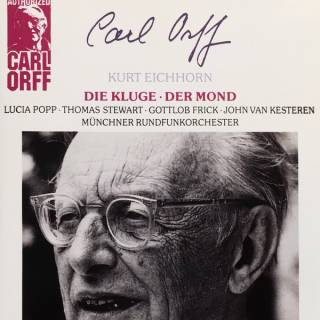 Carl Orff - Die Kluge-Der Mond (1995)