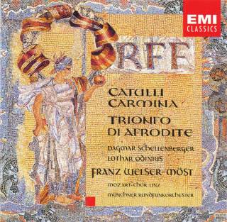Carl Orff - Catulli Carmina / Trionfo Di Afrodite (1995)