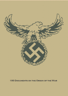 100 Documents on the Origin of the War