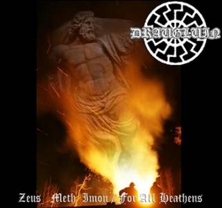 Draugluin - Zeus Meth Imon & For All Heathens [Compilation] (2010)