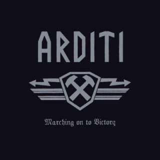 Arditi - Marching On To Victory [Reissue 2007] (2003)