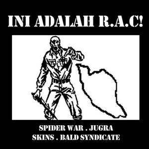 Jugra & Spiderwar & Skins & Bald Syndicate - Ini Adalah R.A.C! [Split] (2015)